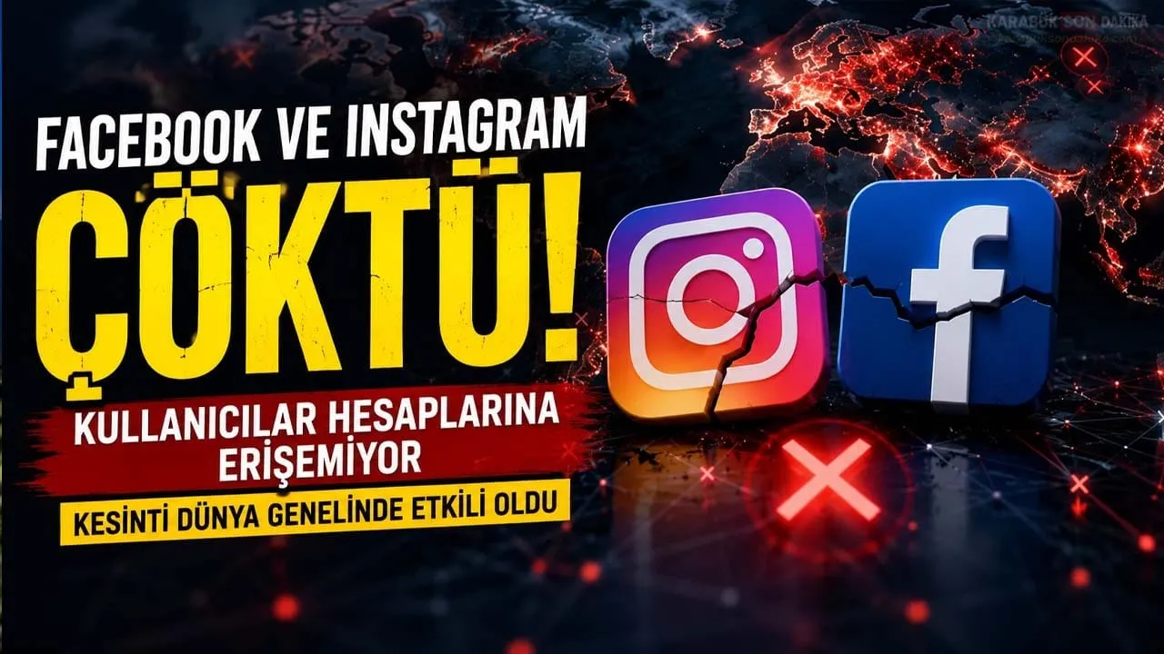 FACEBOOK VE INSTAGRAM’DA ERİŞİM SORUNU! KULLANICILAR HESAPLARINA GİREMİYOR
