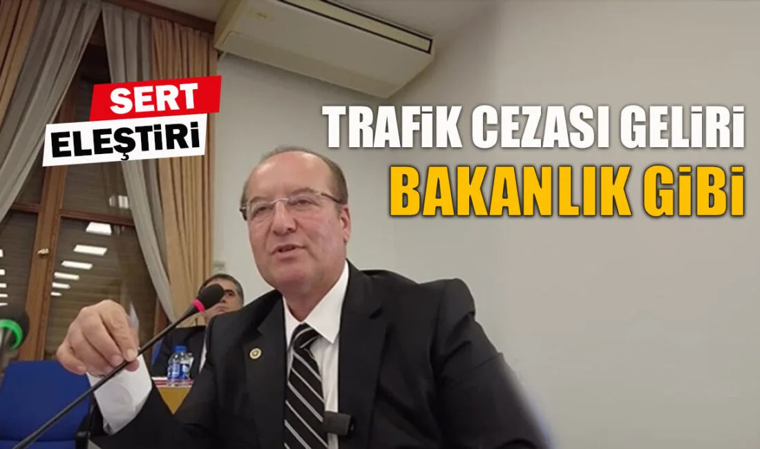 CHP Karabük Milletvekili Cevdet Akay, trafik cezalarından beklenen 55 milyar
