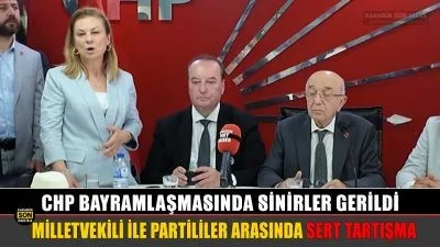 CHP bayramlaşmasında tansiyon yükseldi. Karabük Milletvekili Cevdet Akay'ın net tavır
