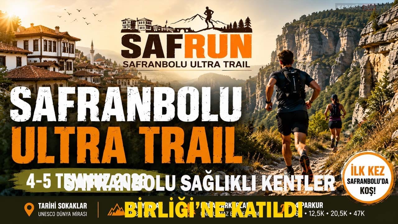 Safranbolu, 4-5 Temmuz'da ilk kez düzenlenecek SAFRUN Ultra Trail'e ev