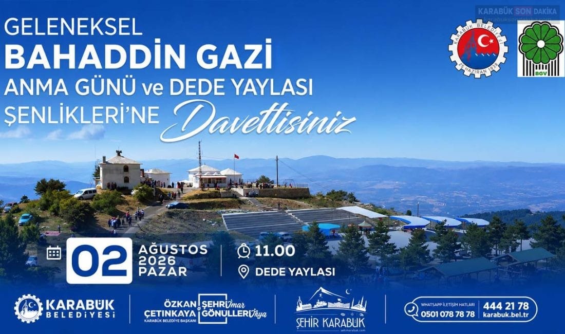 Karabük'te geleneksel hale gelen Bahattin Gazi Anma Günü ve Dede