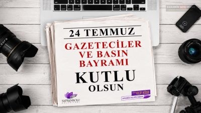 Safranbolu Belediye Başkanı Mimar Elif Köse, 24 Temmuz Gazeteciler ve
