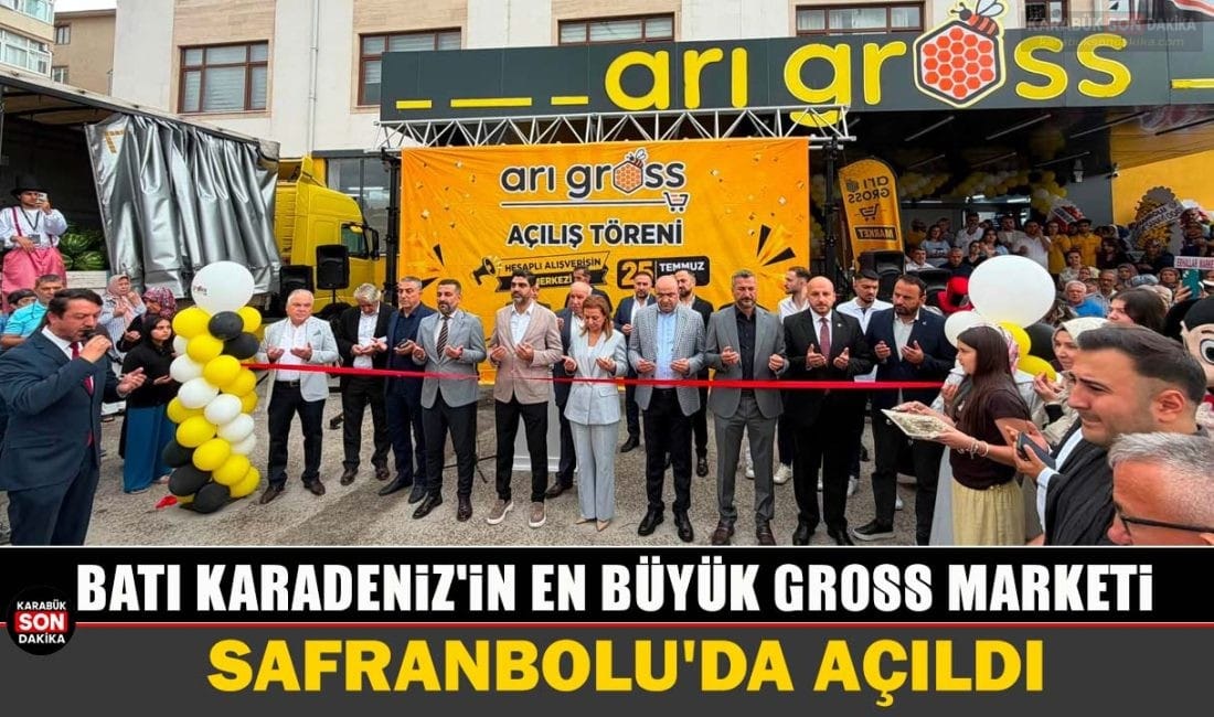 BATI KARADENİZ’İN EN BÜYÜK GROSS MARKETİ SAFRANBOLU’DA AÇILDI Karabük ve Batı Karadeniz'in en büyük gross marketi olma özelliğini