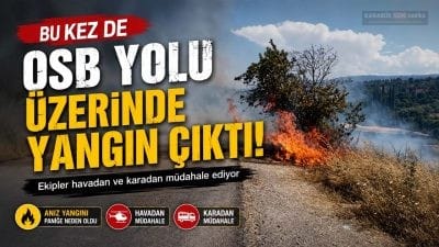 Karabük'te Keltepe yangınının ardından bu kez Belen TOKİ-OSB yolu üzerinde