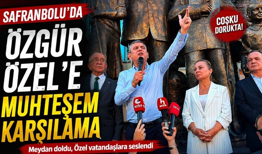 ÖZGÜR ÖZEL’E SAFRANBOLU’DA MUHTEŞEM KARŞILAMA CHP Genel Başkanı Özgür Özel, Safranbolu'da vatandaşlarla buluştu. Misak-ı Milli