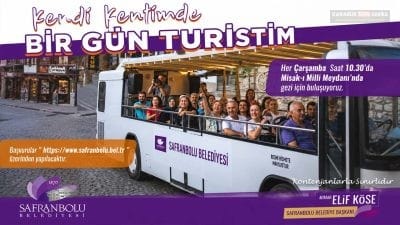 Safranbolu Belediyesi, vatandaşların yaşadıkları şehri yeniden keşfetmeleri amacıyla "Kendi Kentimde