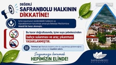 Safranbolu Belediyesi, içme suyu kaynaklarını korumak amacıyla şebeke suyuyla bahçe