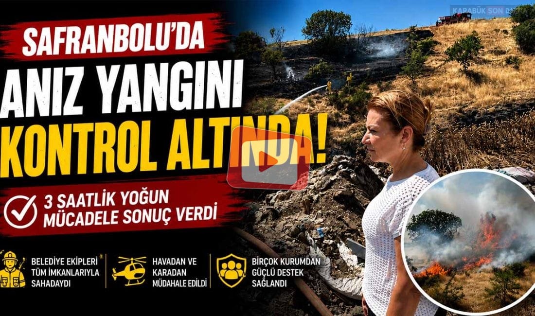Safranbolu'nun Musalla Mahallesi'nde çıkan anız yangını, belediye ekipleri, AFAD, Orman