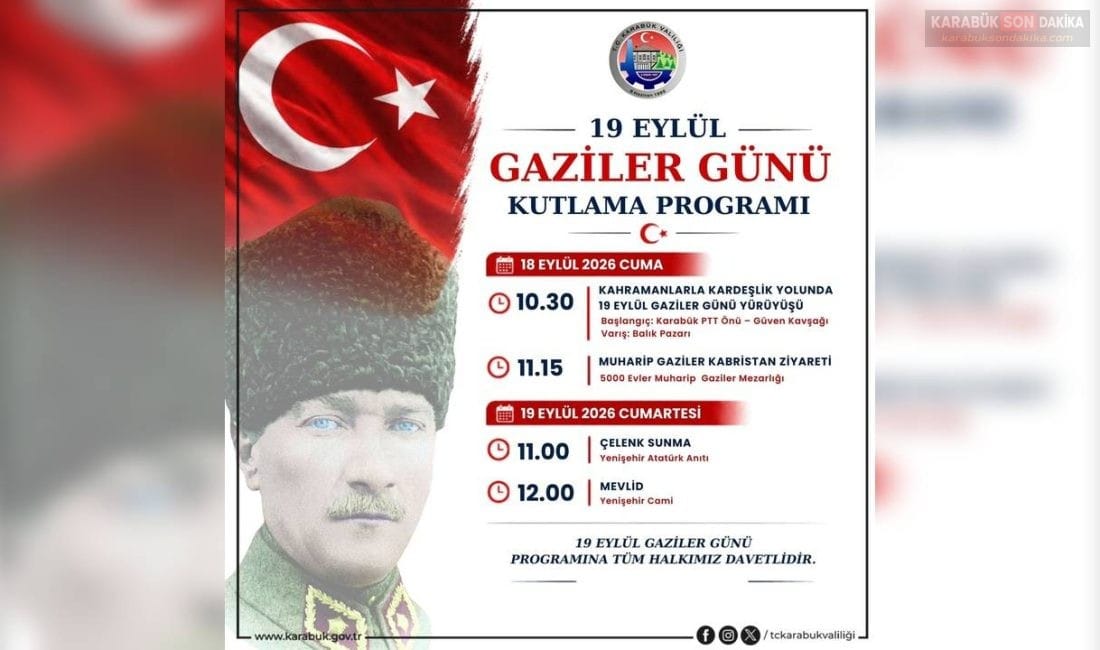 KARABÜK’TE 19 EYLÜL GAZİLER GÜNÜ PROGRAMI BELLİ OLDU Karabük’te 19 Eylül Gaziler Günü dolayısıyla düzenlenecek kutlama programı açıklandı.
