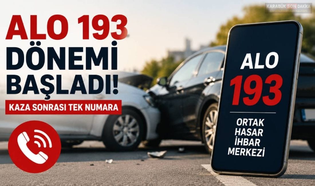 MİLYONLARCA ARAÇ SAHİBİ İÇİN ALO 193 DÖNEMİ RESMEN BAŞLADI SEDDK tarafından hayata geçirilen Ortak Hasar İhbar Merkezi ile trafik